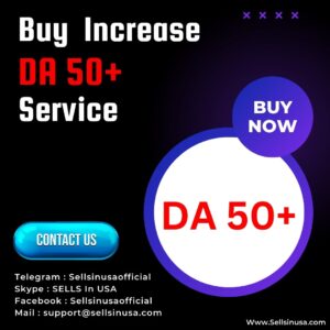 Super Fast Increase DA 50+ ( Domain Authority )