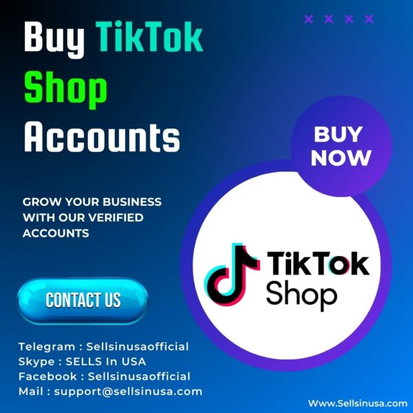 Buy Tiktok Shop Accounts
