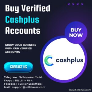 Buy Verified Cashplus Accounts